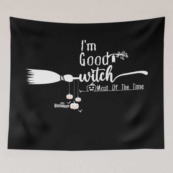 Item preview, Im Good Witch most of the time/Good Witch/most of the time /Halloween Witches /Funny Witch designed and sold by Alexa5454.