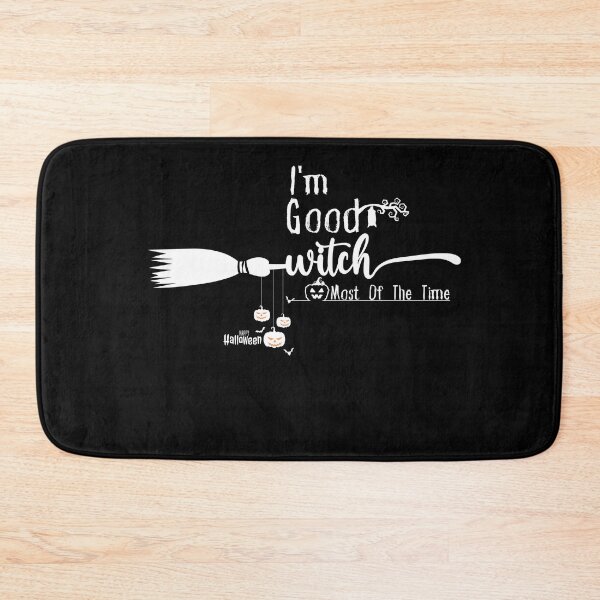 Item preview, Im Good Witch most of the time/Good Witch/most of the time /Halloween Witches /Funny Witch designed and sold by Alexa5454.