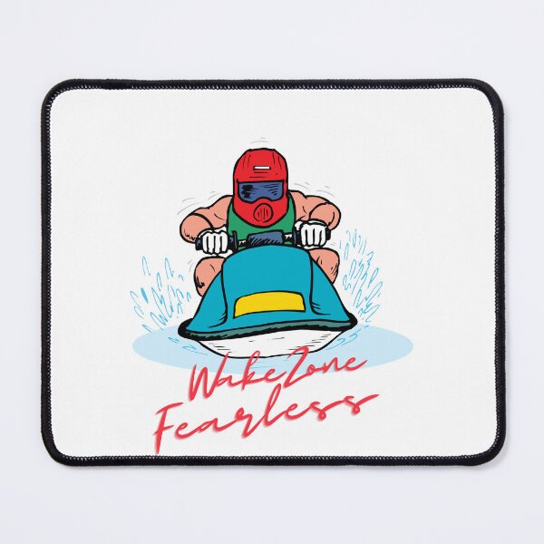 Item preview, Wake Zone Fearless designed and sold by MixedBags.