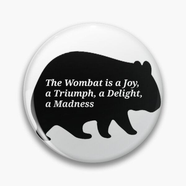 Item preview, The Wombat, a Joy, a Triumph, a Madness designed and sold by Mechalight.