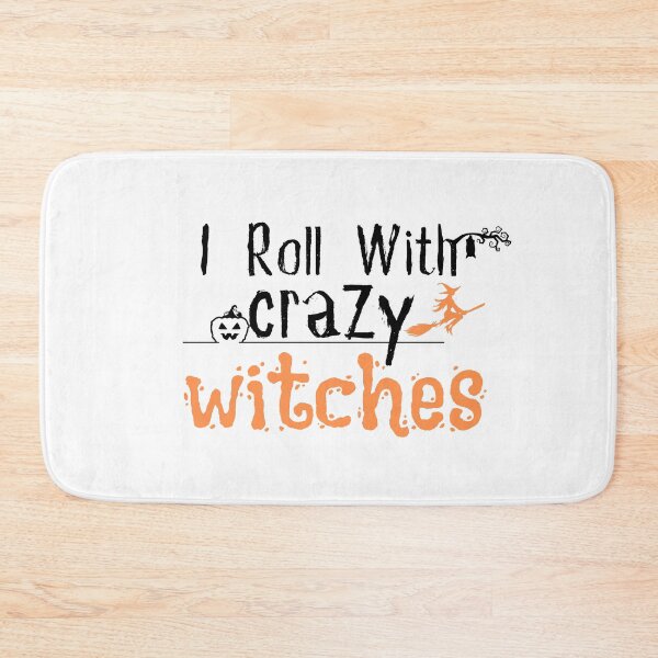 Item preview, I Roll With Crazy Witches Shirt/ Funny Witch/ Adult Halloween/ Halloween designed and sold by Alexa5454.