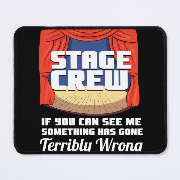 Item preview, Stage Crew designed and sold by kammoe.