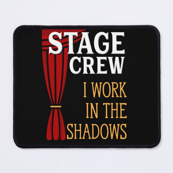 Item preview, Stage Crew designed and sold by kammoe.