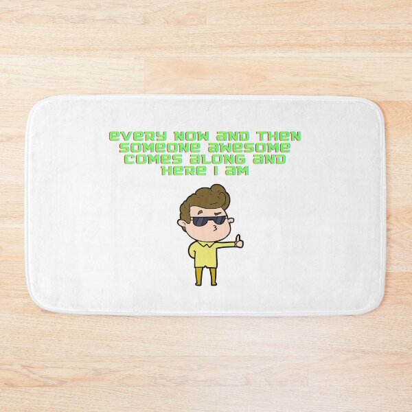 Item preview, every now and then someone awesome comes along and here i am designed and sold by Zakaria-4.