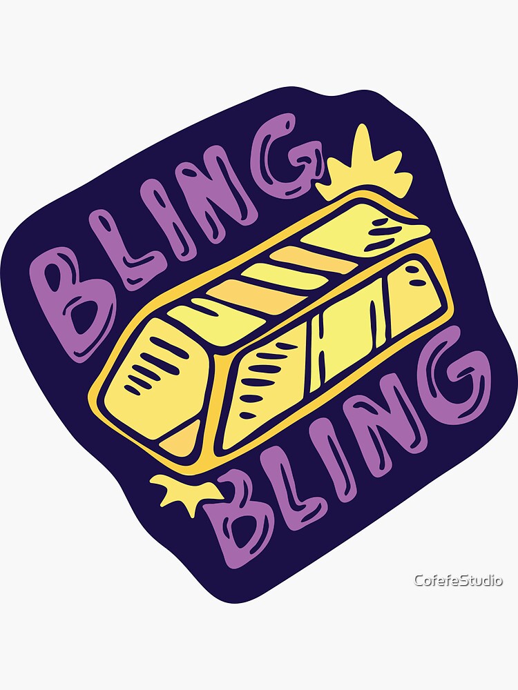 Bling Bling gold bar Sticker for Sale by CofefeStudio