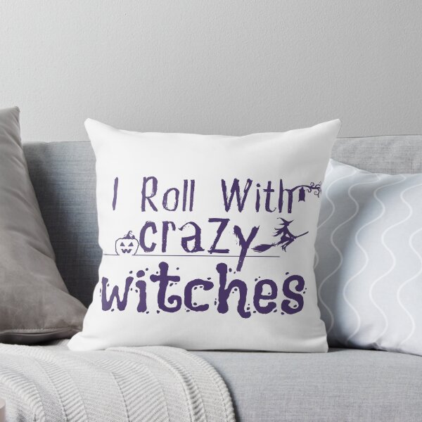 Item preview,  I Roll With Crazy Witches Shirt/ Funny Witch/ Adult Halloween/ Halloween designed and sold by Alexa5454.