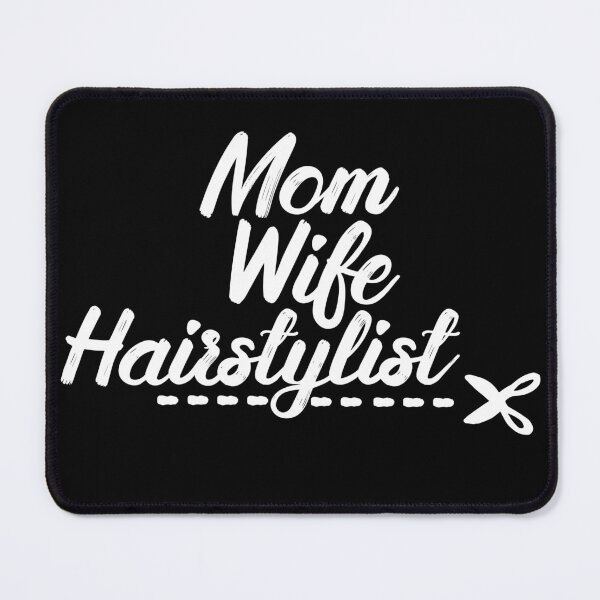 Item preview, Hairstylist Gift " Mom Wife Hairstylist " designed and sold by kammoe.