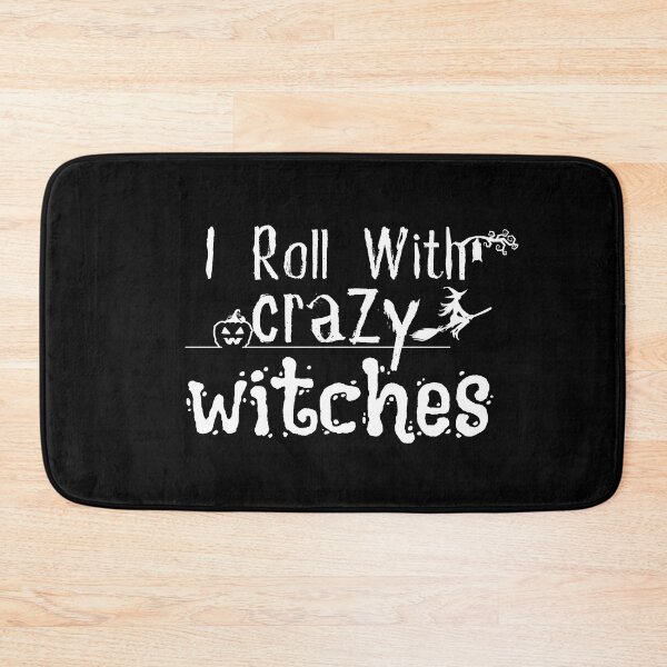Item preview,  I Roll With Crazy Witches Shirt/ Funny Witch/ Adult Halloween/ Halloween designed and sold by Alexa5454.