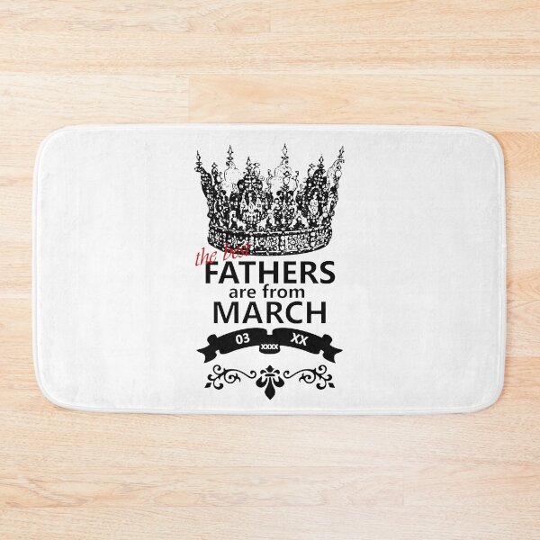 Item preview, BEST FATHERS ARE FROM MARCH designed and sold by K0tK0tu.