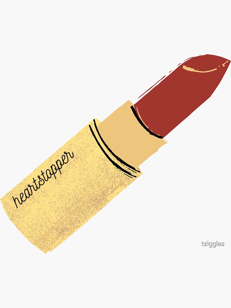 "Heart stopper lipstick first kill " Sticker by tziggles Redbubble