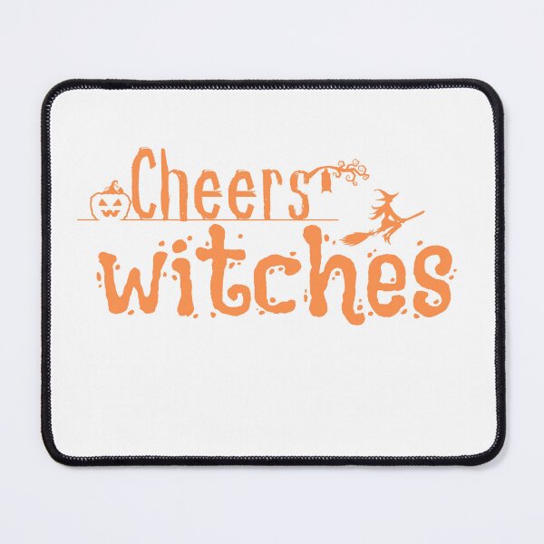 Item preview,  Cheers Witches /Cheers Witches Broom/ Halloween /Witch / Funny / Halloween / Halloween Party designed and sold by Alexa5454.