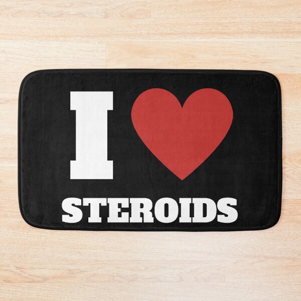 Item preview, I Love Steroids Heart designed and sold by geoda.