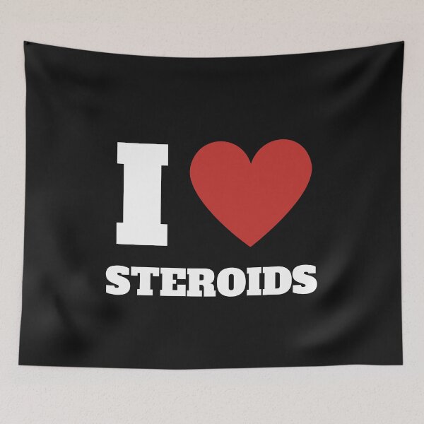 Item preview, I Love Steroids Heart designed and sold by geoda.