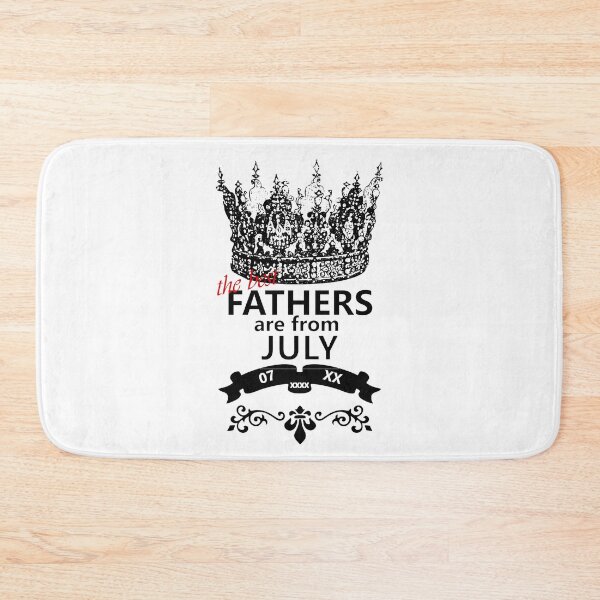 Item preview, BEST FATHERS ARE FROM JULY designed and sold by K0tK0tu.