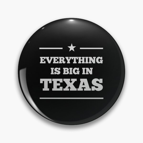 Item preview, Everything is Big In Texas designed and sold by Einstein12345.