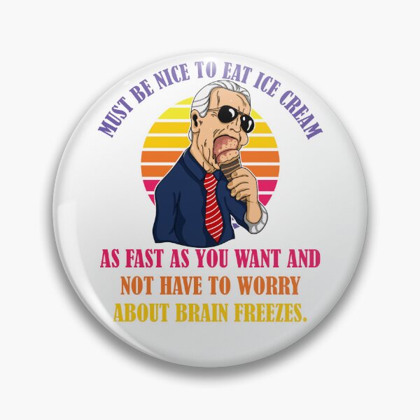 Artikelvorschau, Kopie von Biden Brain Freeze Ice Cream Anti Biden entworfen und verkauft von PERsonalthreads.