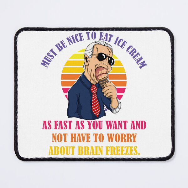 Item preview, Copy of Biden Brain Freeze Ice cream anti Biden designed and sold by PERsonalthreads.