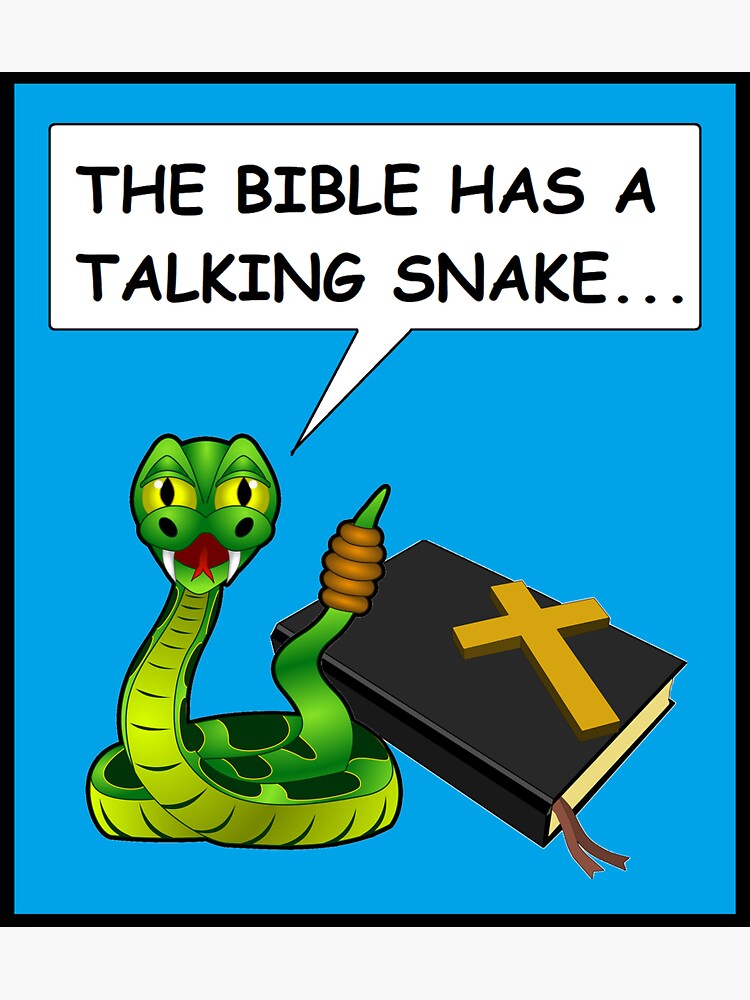 the-bible-has-a-talking-snake-sticker-for-sale-by-brandocafe-redbubble