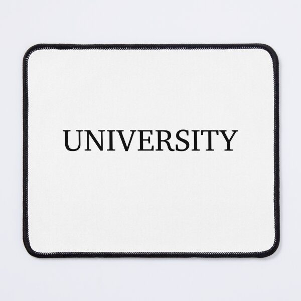 Item preview, UNIVERSITY - Black Text designed and sold by Artsy-Chemist.