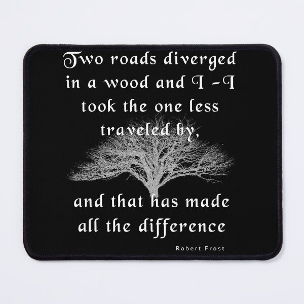 Item preview, Robert Frost The Road Less Traveled designed and sold by Brad Chambers.
