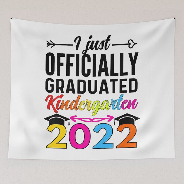 Item preview, Kids I Officially Graduated Kindergarten Graduation Class of 2022 designed and sold by sizzlingbitter6.