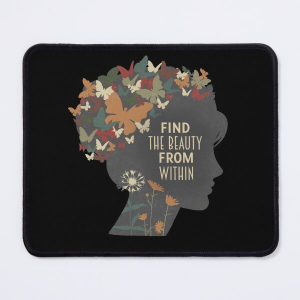 Item preview, Find The Beauty From Within - Inspirational Message designed and sold by ColorfulMystic.