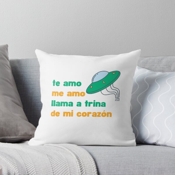Item preview, TE AMO ME AMO LLAMA A TRINA DE MI CORAZON IDIOMA ALIENIGENA designed and sold by appareltolove.