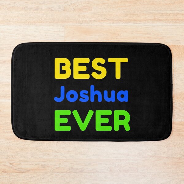 Item preview, Best Joshua Ever designed and sold by MrTsTshirts.