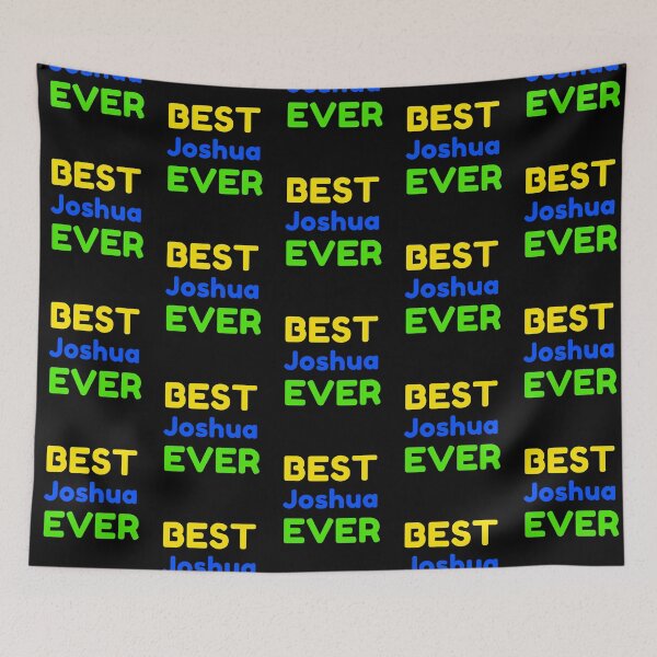 Item preview, Best Joshua Ever designed and sold by MrTsTshirts.