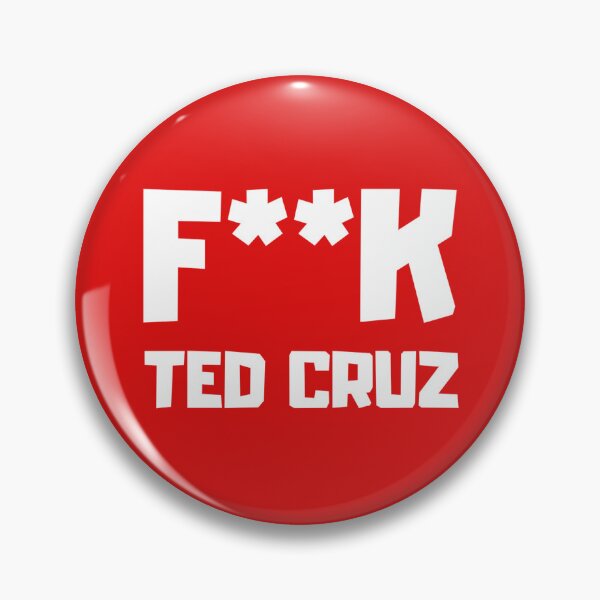 Item preview, Camiseta, gorra y pin de F**k Ted Cruz El mejor nuevo diseño divertido, fresco y colorido de camiseta, gorra y pin de 2022 F**k Ted Cruz designed and sold by BasicBeachCR.