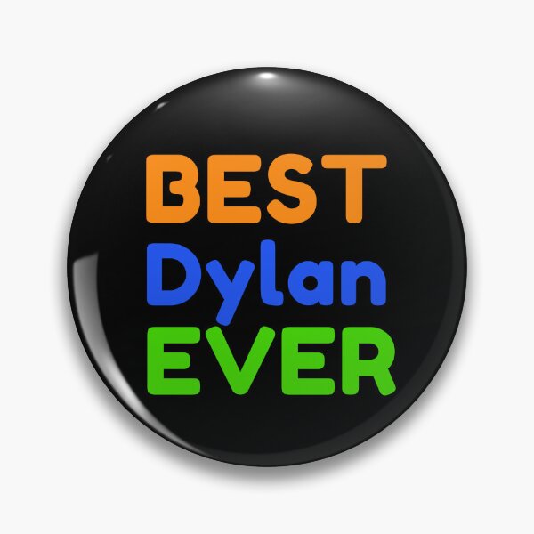 Item preview, Best Dylan Ever designed and sold by MrTsTshirts.