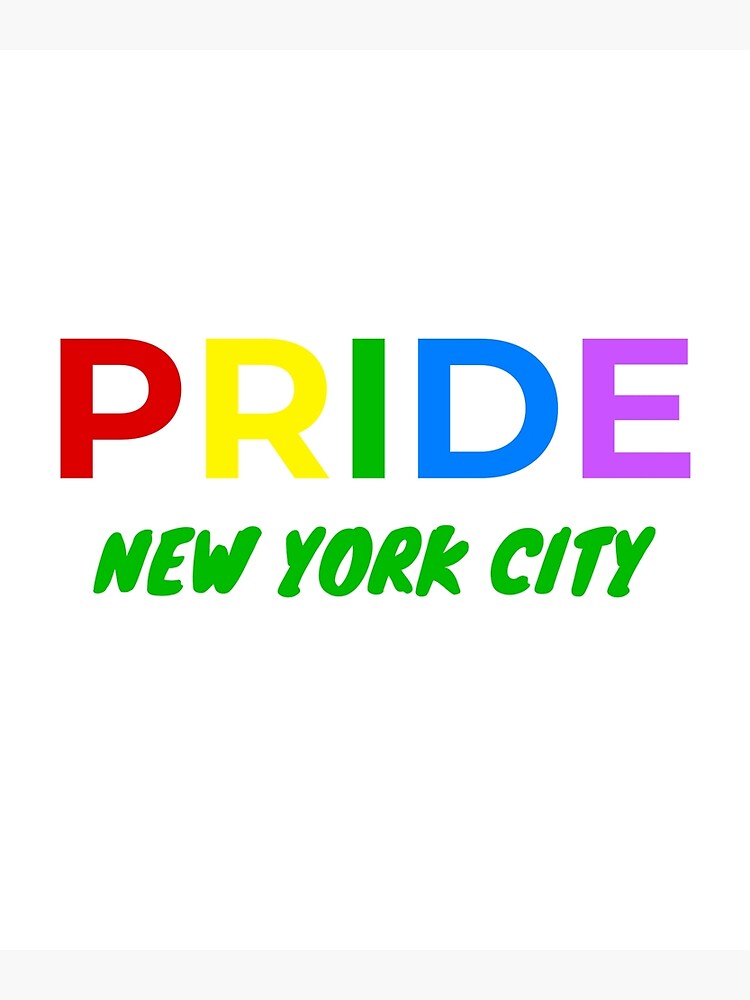 "New York City Pride Festival New York LQBTQ Pride Month " Poster for