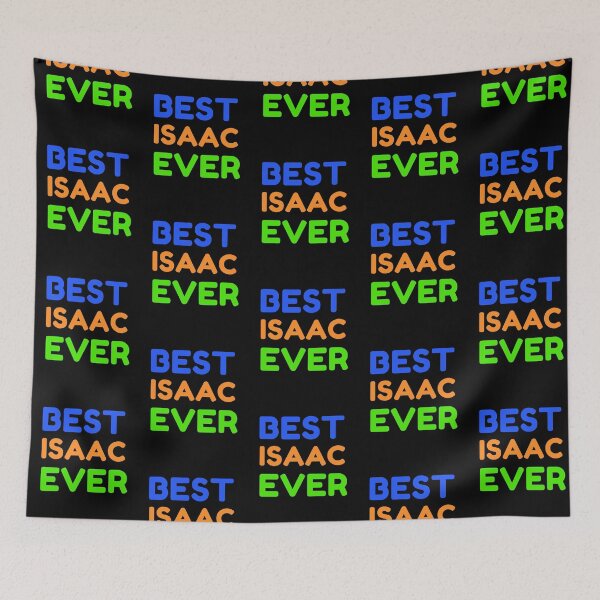 Item preview,  Best Isaac Ever designed and sold by MrTsTshirts.