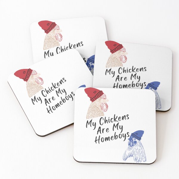 Item preview, My Chickens Are My Homeboys designed and sold by Happy-Trails.