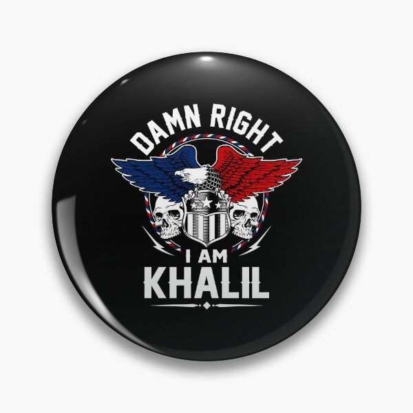 Item preview, Khalil Name T Shirt - Damn Right I Am Khalil Gift Item Tee designed and sold by aaronmaxi6.