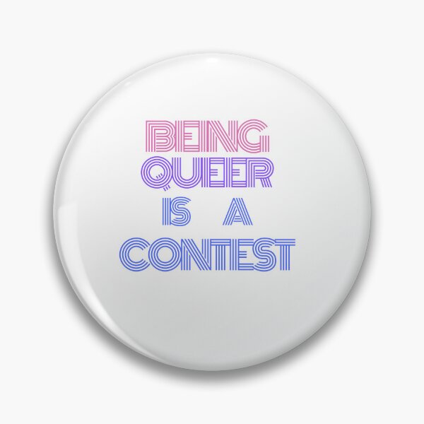 Item preview, Being Queer Is A Contest - Retro designed and sold by RollWithItAP.