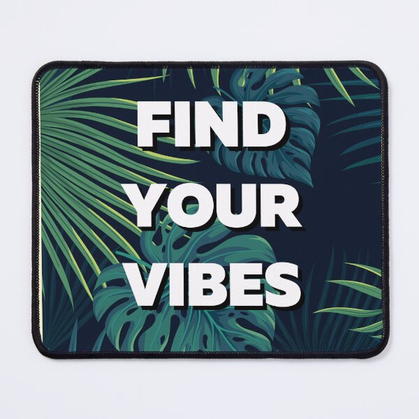 Item preview, Find Your Vibes designed and sold by Beautiful Habits.