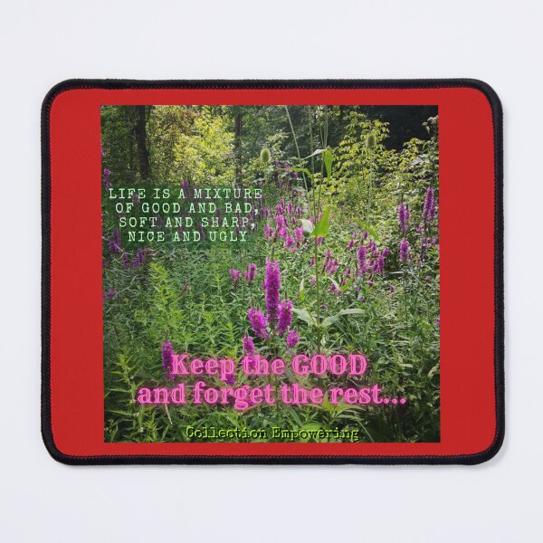 Item preview, 3. Keep the GOOD, forget the rest from LIFE - EMPOWERING designed and sold by Narcisa22.