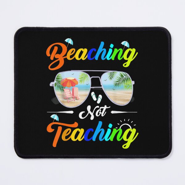 Item preview, Beaching Not Teaching Tie Dye Last Day Of School Teacher designed and sold by CuthbertShop.
