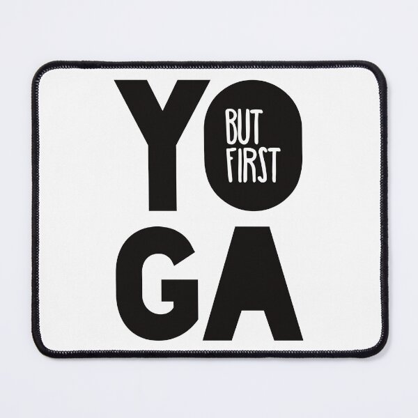 Item preview, Yoga Meditation Zen Quote - But First, Yoga. designed and sold by imjuliana.