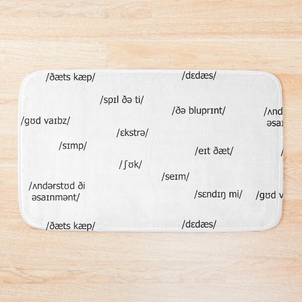 Item preview, Slang but in IPA designed and sold by sporadicdoodlin.
