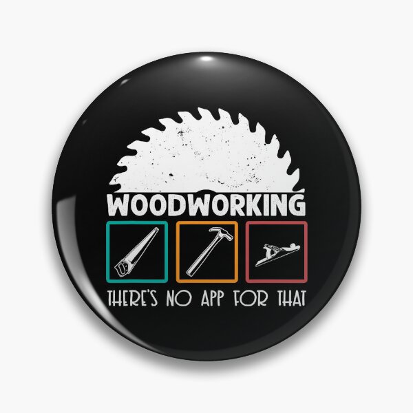 Item preview, Woodworking There's No App For That designed and sold by adxota.