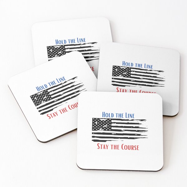 Item preview, Hold The LineStay The Course Military  designed and sold by DropaRonny.
