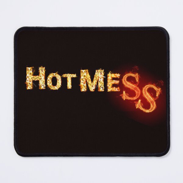 Item preview, Everyday I'm A HotMess designed and sold by BubbaCool.