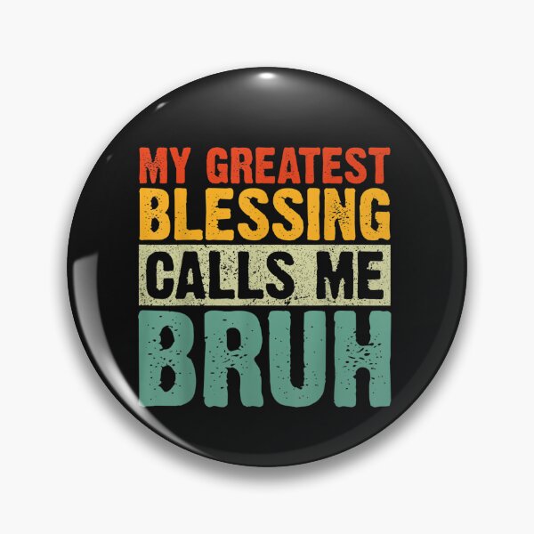 Item preview, My Greatest Blessing Calls Me Bruh Dad Mom Funny Fathers Day T-Shirt designed and sold by Baron-Hagen.