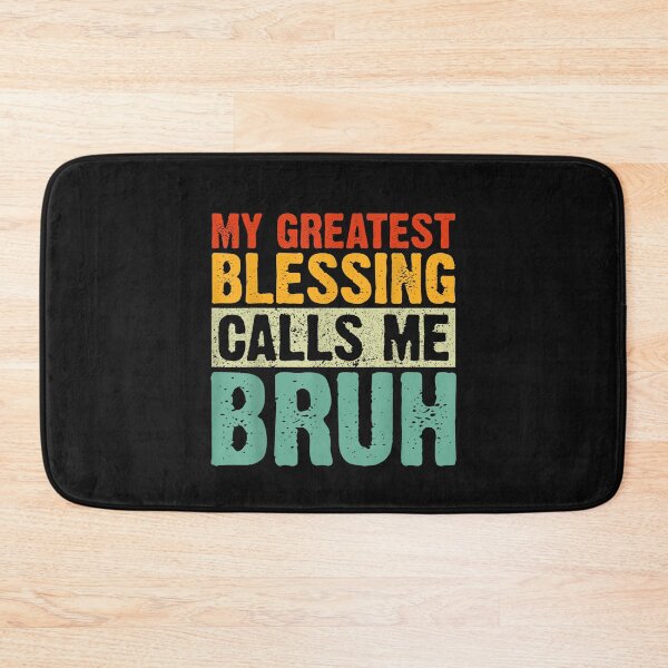 Item preview, My Greatest Blessing Calls Me Bruh Dad Mom Funny Fathers Day T-Shirt designed and sold by Baron-Hagen.