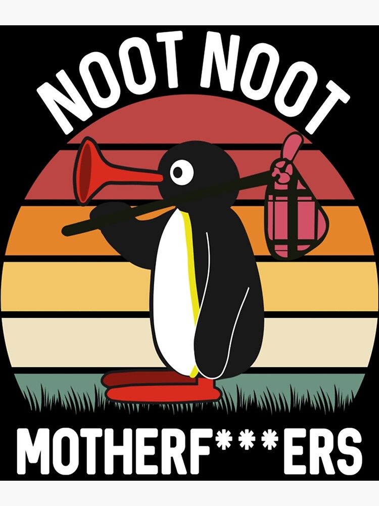 Noot Noot Penguin Vintage Gift For Men Women Funny T-Shirt Noot Noot Penguin Vintage Gift For Men Women Funny T-Shirt