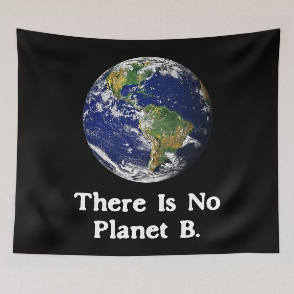 Item preview, There is No Planet B Earth Day designed and sold by LuckyLukee.