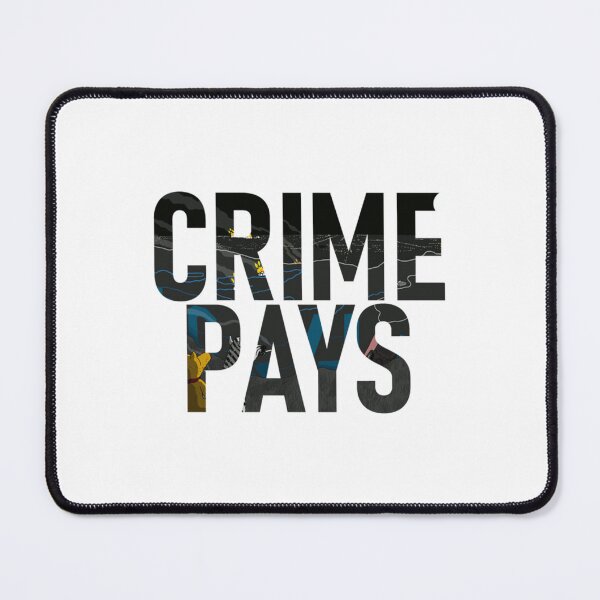 Item preview, Crime Pays   designed and sold by EvansBethanyArt.