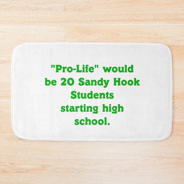 Item preview, Pro Life Would Be 20 Sandy Hook Students designed and sold by LisaLiWebb.